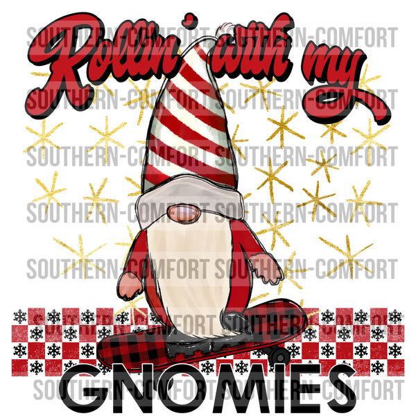 Rollin With My Gnomies PNG