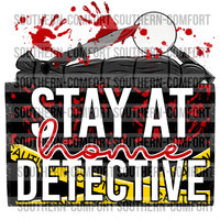 Stay at home detective PNG