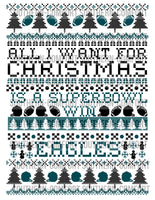 All I want for Christmas is a super bowl win EAGLES PNG