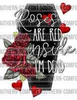 Roses are red inside I’m dead PNG