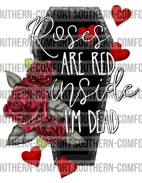 Roses are red inside I’m dead PNG