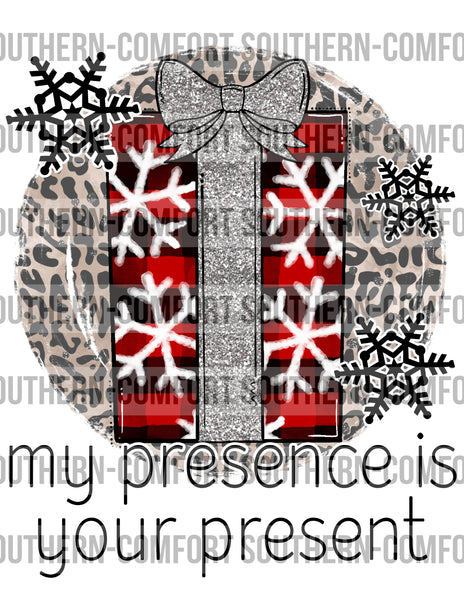 My presence is your present PNG