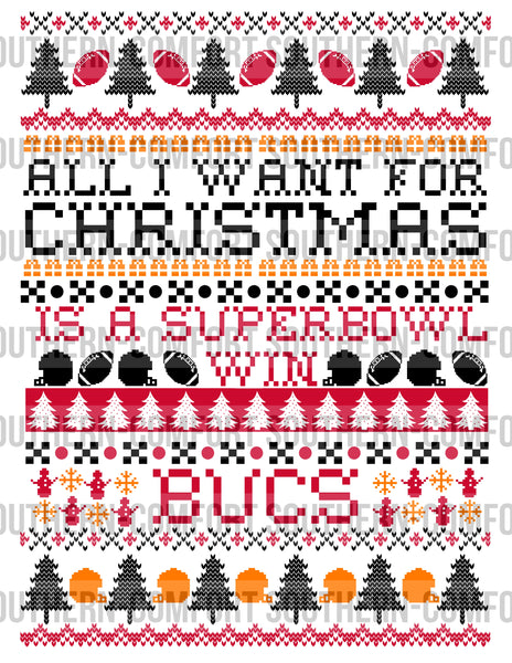 All I want for Christmas is a super bowl win BUCS PNG