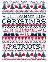 All I want for Christmas is a super bowl win PATRIOTS PNG