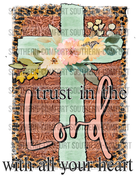 Trust in the lord with all your heart PNG