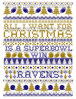 All I want for Christmas is a super bowl win RAVENS PNG