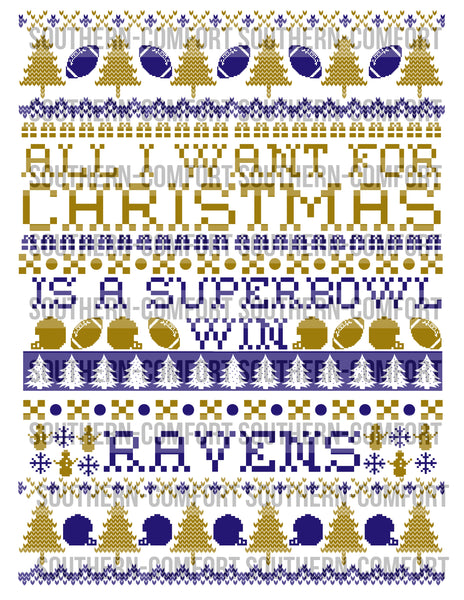 All I want for Christmas is a super bowl win RAVENS PNG