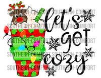 Let’s get cozy PNG