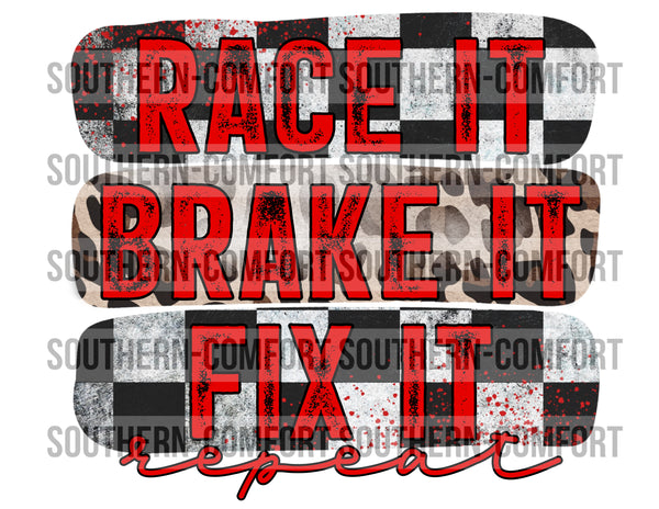 Race it brake it fix it repeat PNG