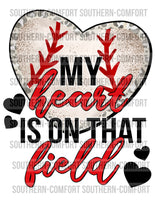 My heart is on that field baseball PNG