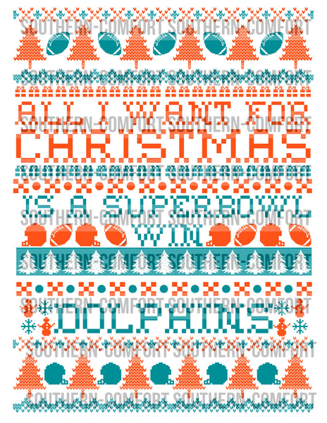 All I want for Christmas is a super bowl win DOLPHINS PNG