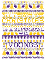 All I want for Christmas is a super bowl win VIKINGS PNG