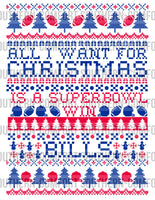 All I want for Christmas is a super bowl win Bills PNG