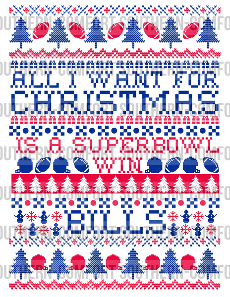 All I want for Christmas is a super bowl win Bills PNG