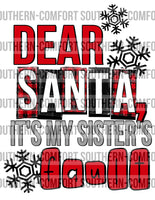 Dear Santa it’s my sister’s fault PNG