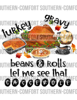 Turkey gravy beans and rolls let me see that casserole PNG