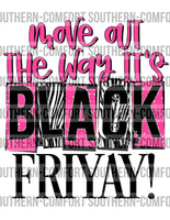 Move out the way it’s black friyay PNG