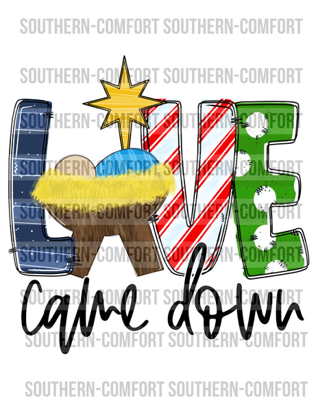 Love came down PNG