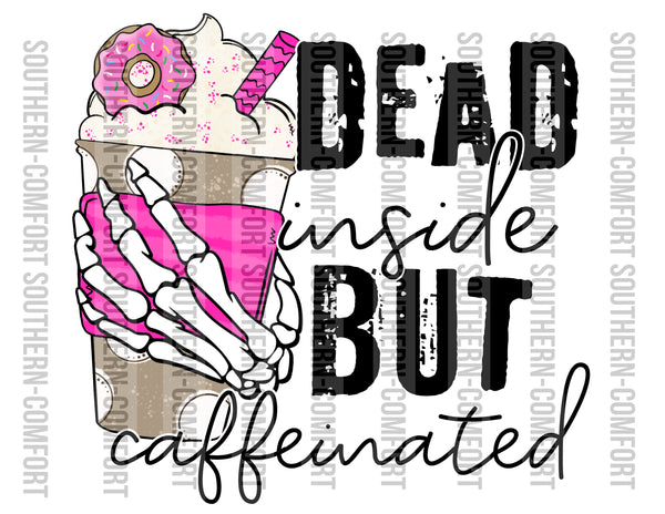 Dead inside but caffeinated PNG