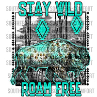 Stay wild roam free PNG