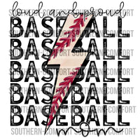 Loud and proud baseball mom PNG