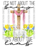 It's not about the bunny it's about the lamb Png file