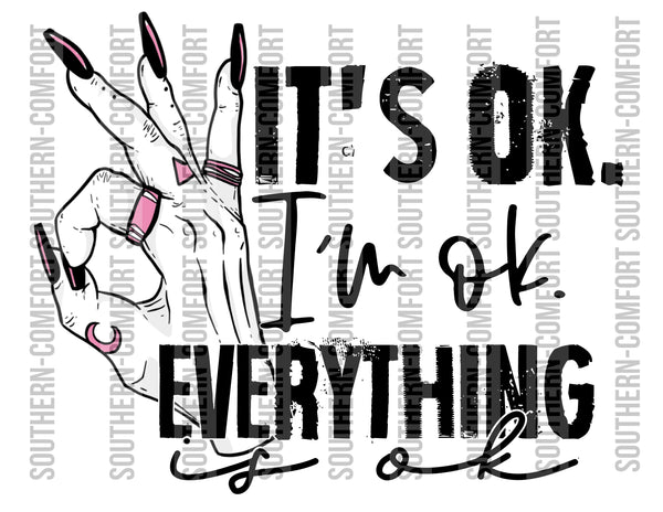 It's ok. I'm ok. Everything is ok Png file