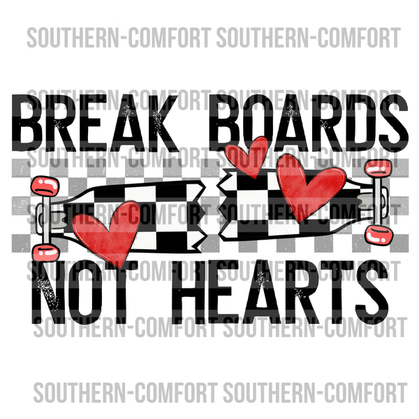 Break boards not hearts PNG