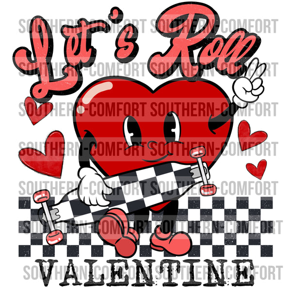 Let's Roll Valentine PNG
